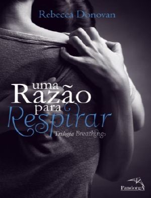 [Breathing 01] • Uma Razão Para Respirar